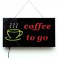 Preview: LED coffee to go-Schild