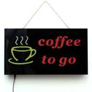 LED coffee to go Sign